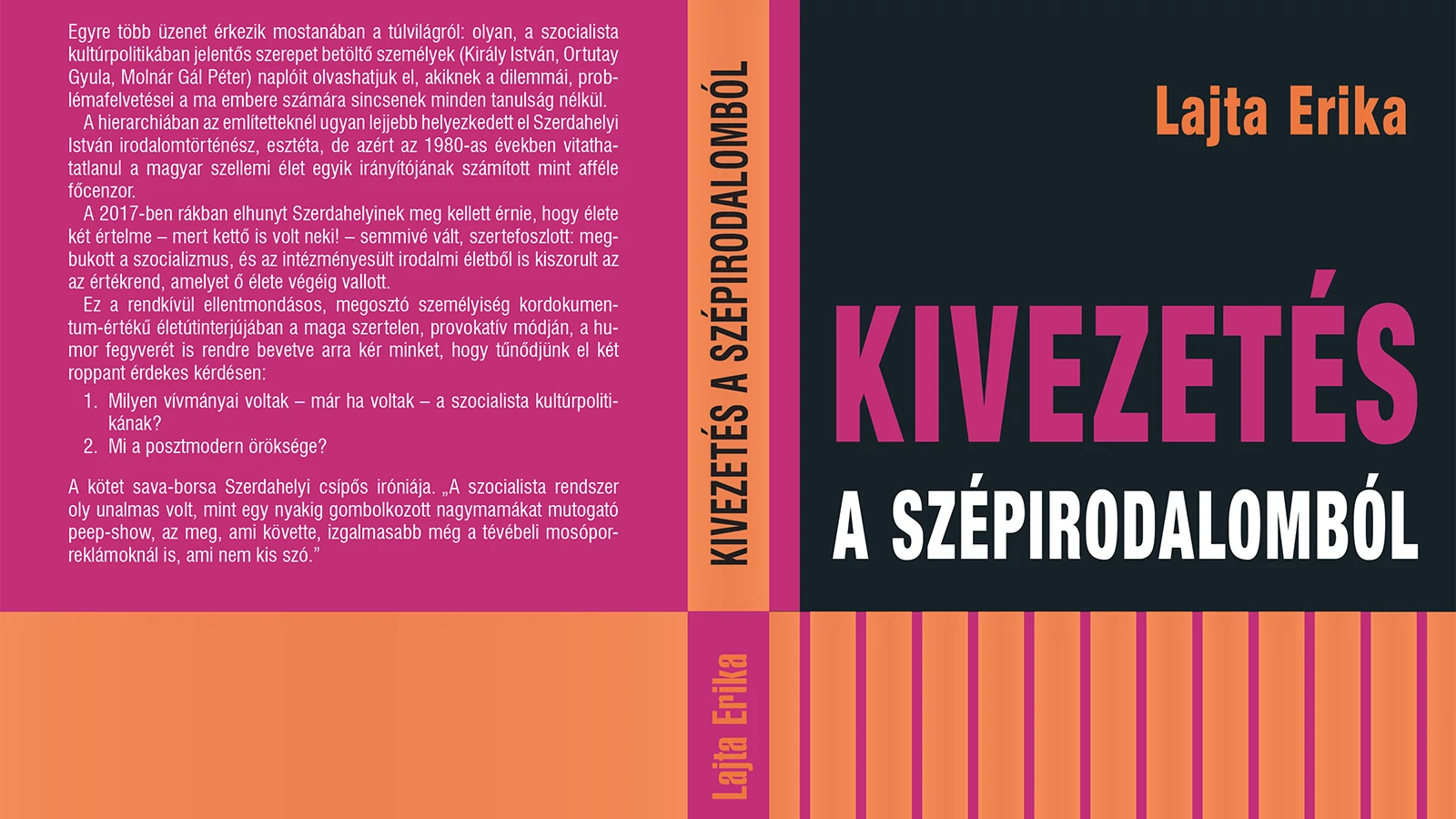 Könyvbemutató és kerekasztal-beszélgetés • Lajta Erika: Kivezetés a  szépirodalomból