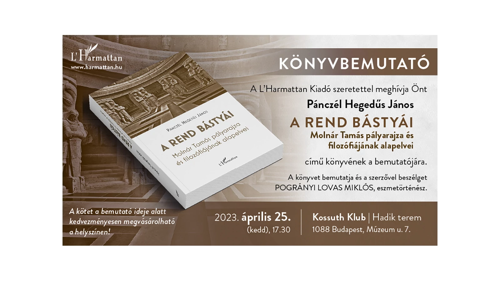 Könyvbemutató - Pánczél Hegedűs János: A rend bástyái