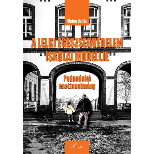 A lelki egészségvédelem iskolai modellje