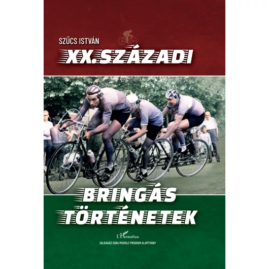 XX. századi bringás történetek