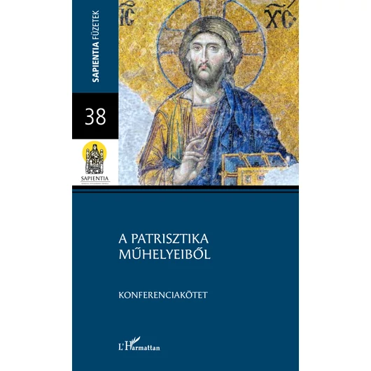 A patrisztika műhelyeiből