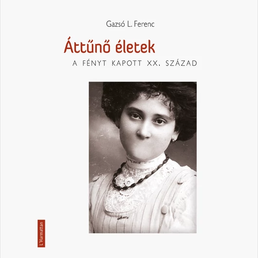  Áttűnő életek