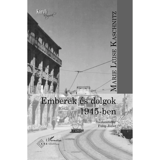 Emberek és dolgok 1945-ben