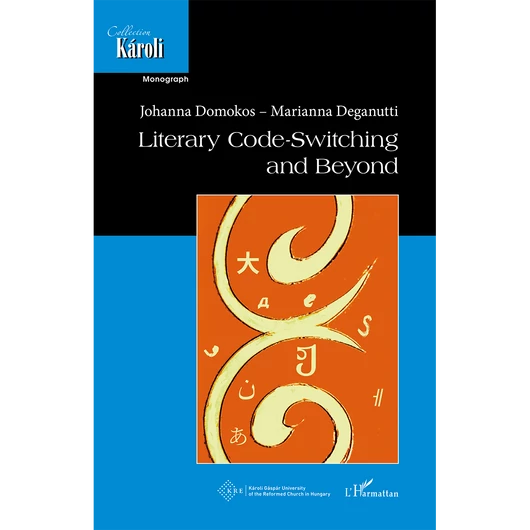 Literary Code-Switching and beyond