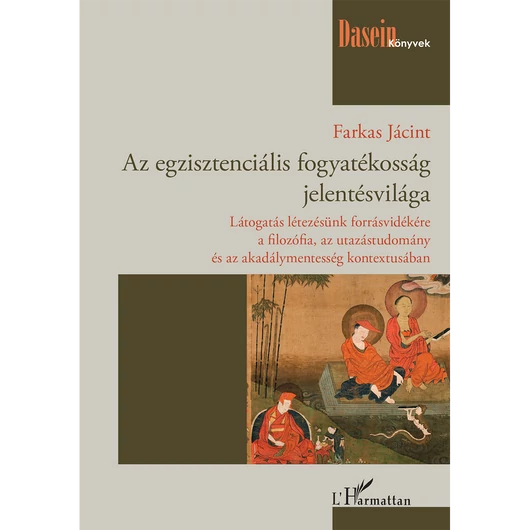 Az egzisztenciális fogyatékosság jelentésvilága