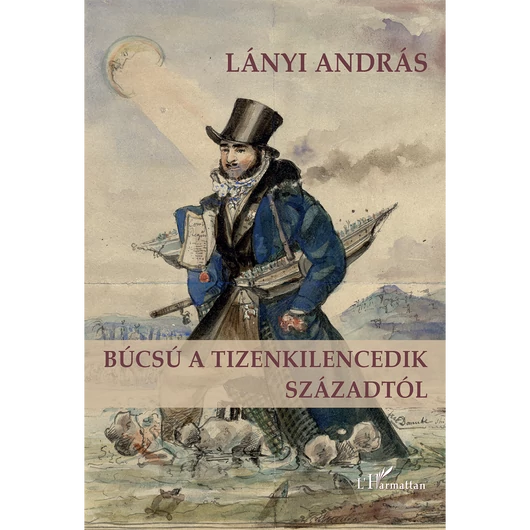 Búcsú a tizenkilencedik századtól