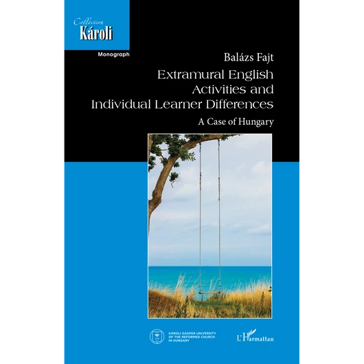 Extramural English Activities and Individual Learner Differences