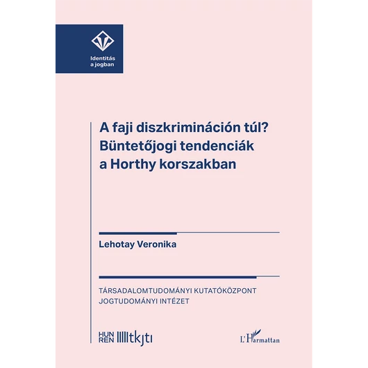 A faji diszkrimináción túl?