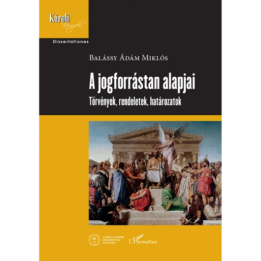 A jogforrástan alapjai