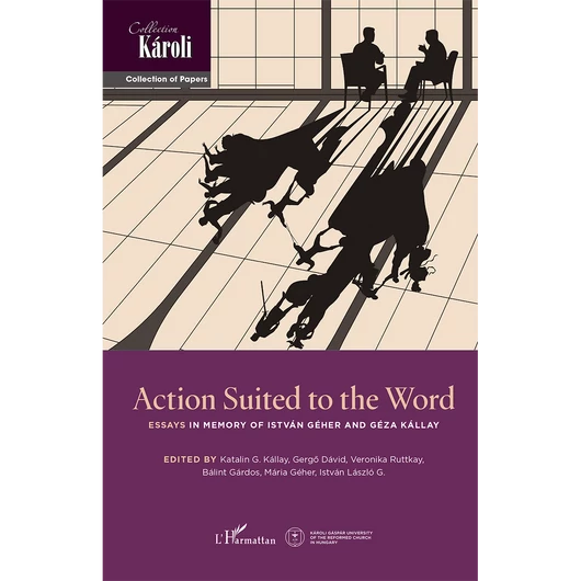 Action Suited to the Word