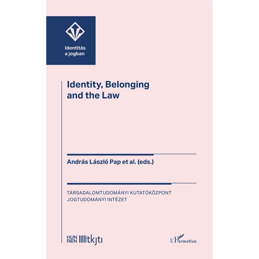 Identity, Belonging, and the Law