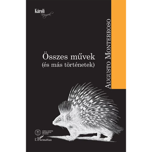 Összes művek (és más történetek)