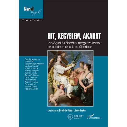 Hit, kegyelem, akarat