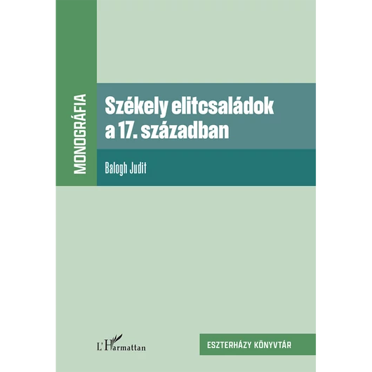 Székely elitcsaládok a 17. században