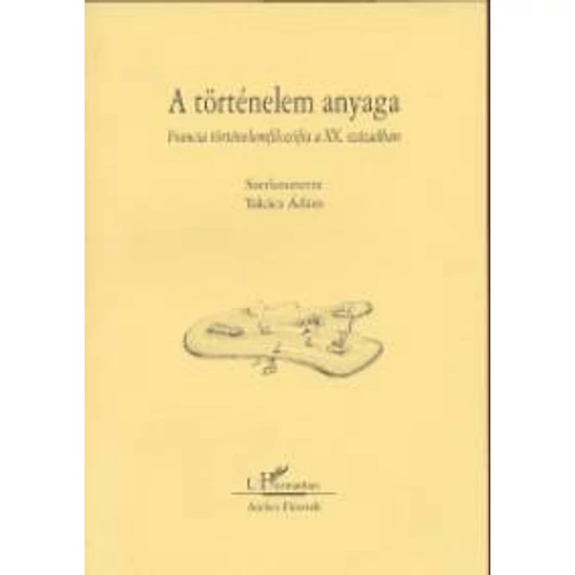 A történelem anyaga