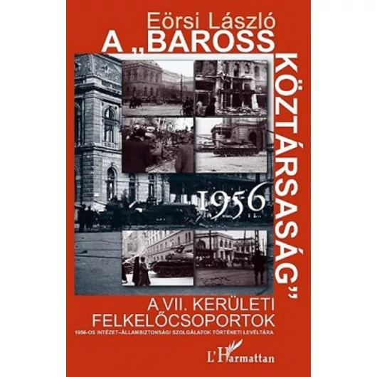 A Baross Köztársaság 1956