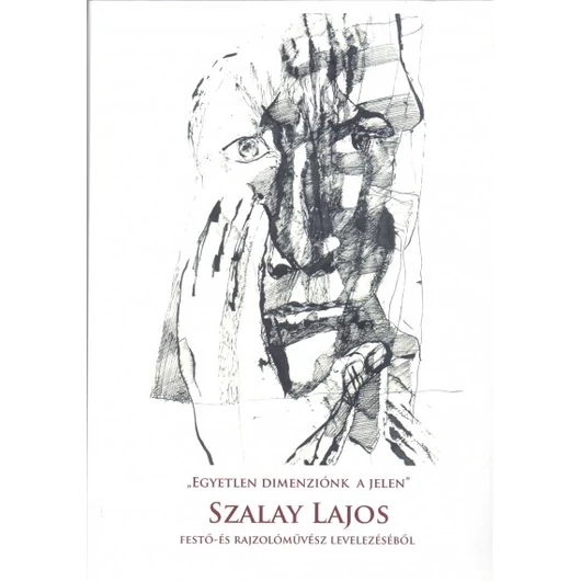 Egyetlen dimenziónk a jelen