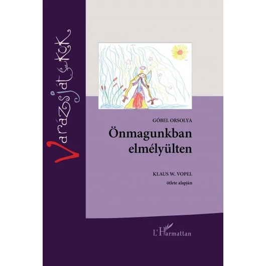 Önmagunkban elmélyülten