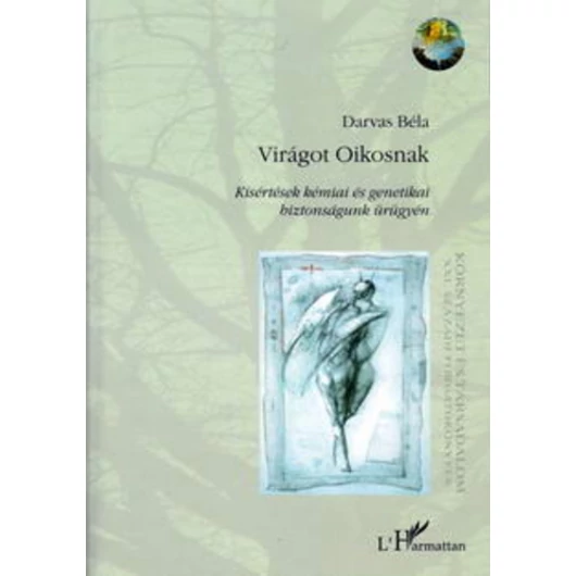 Virágot ​Oikosnak