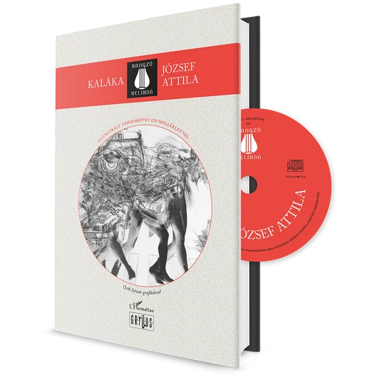 József Attila (Hangzó Helikon 26.)
