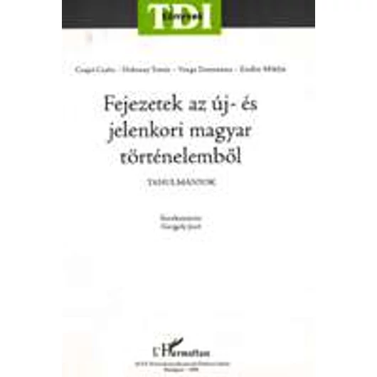 Fejezetek az új- és jelenkori magyar történelemből