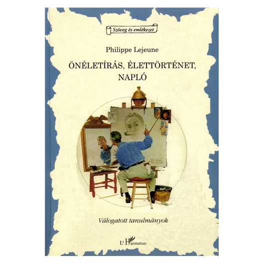 Önéletírás, élettörténet, napló