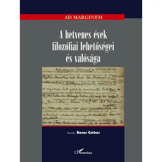 A hetvenes évek filozófiai lehetőségei és valósága