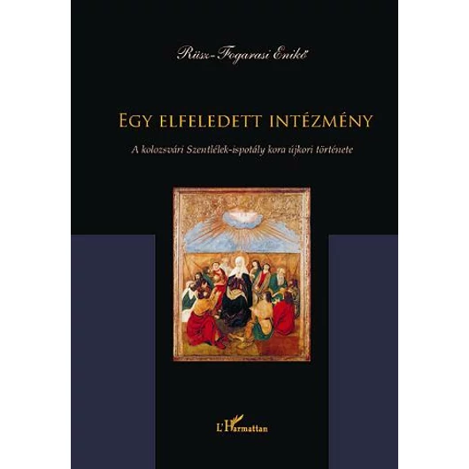 Egy elfeledett intézmény