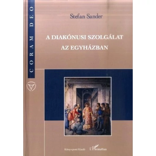 A diakónusi szolgálat az egyházban