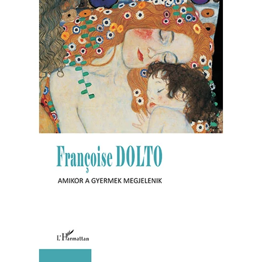 Amikor a gyermek megjelenik