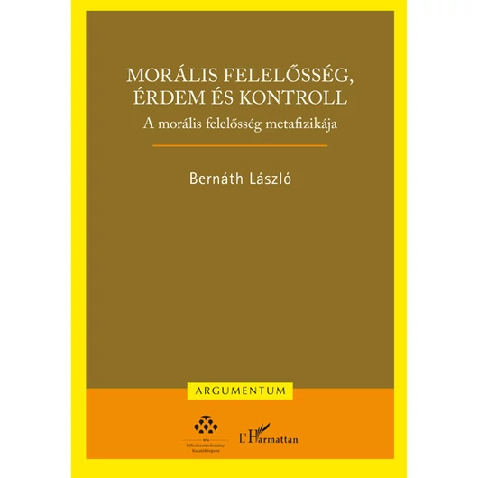 Morális felelősség, érdem és kontroll