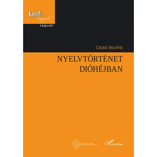 Nyelvtörténet dióhéjban