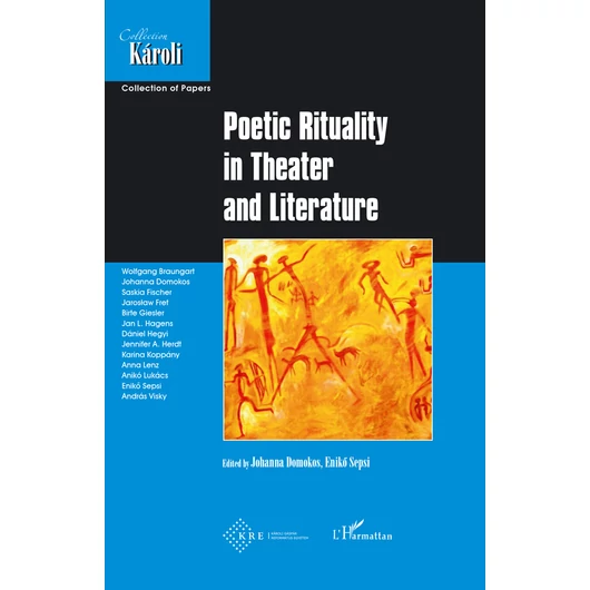 Poetic Rituality  in Theater  and Literature