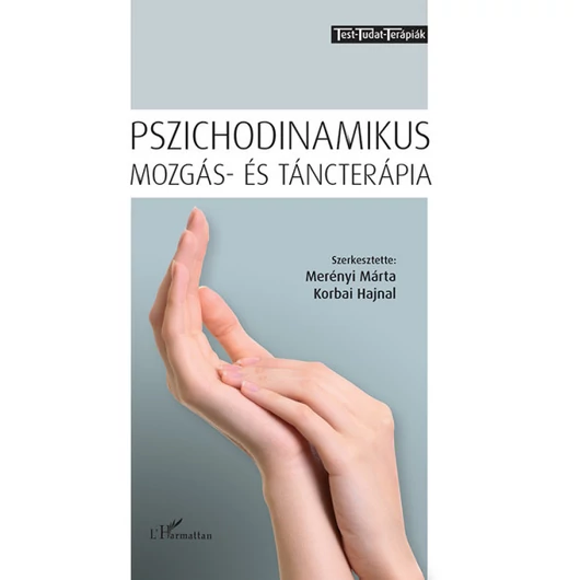 Pszichodinamikus mozgás- és táncterápia