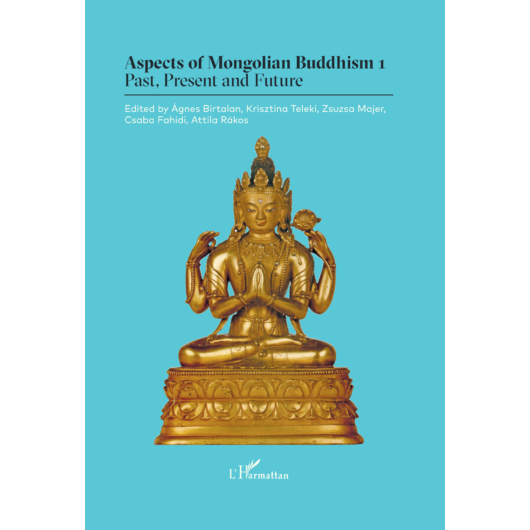 Aspects of Mongolian Buddhism 1.