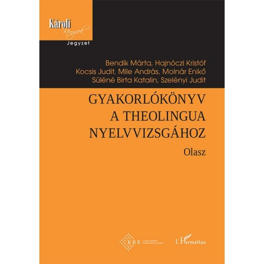 Gyakorlókönyv a Theolingua nyelvvizsgához - Olasz