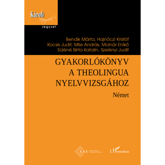 Gyakorlókönyv a Theolingua nyelvvizsgához – Német