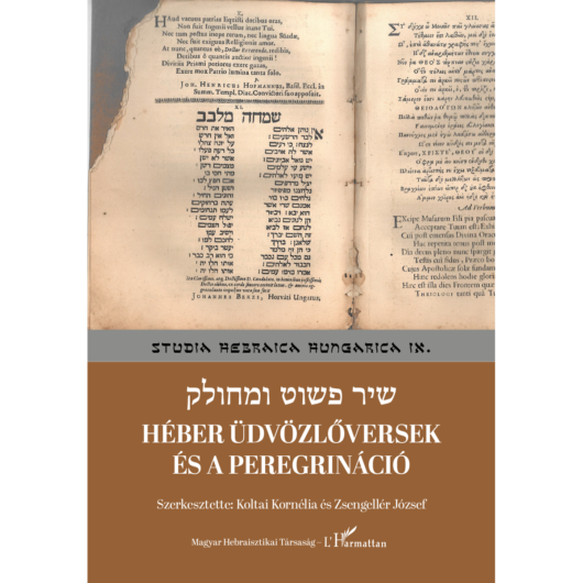 Héber üdvözlőversek és a peregrináció