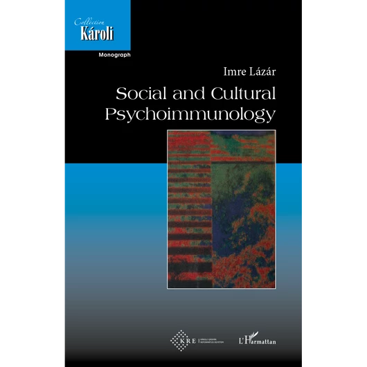 Social and Cultural Psychoimmunology