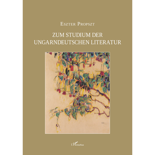 Zum Studium der ungarndeutschen Literatur
