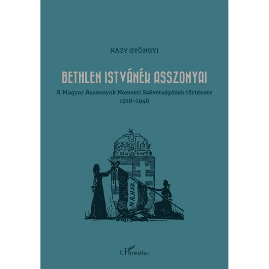 Bethlen Istvánék asszonyai