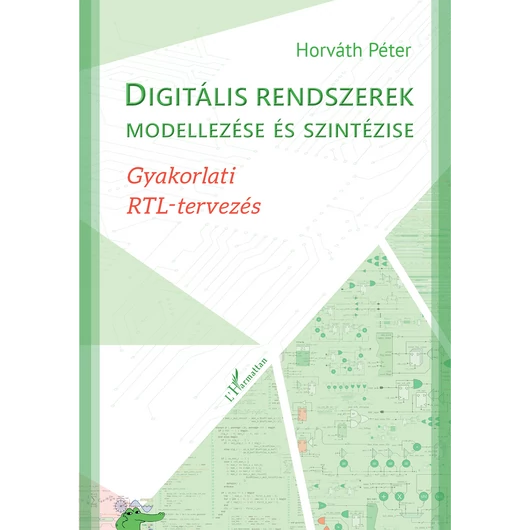 Digitális rendszerek modellezése és szintézise II.