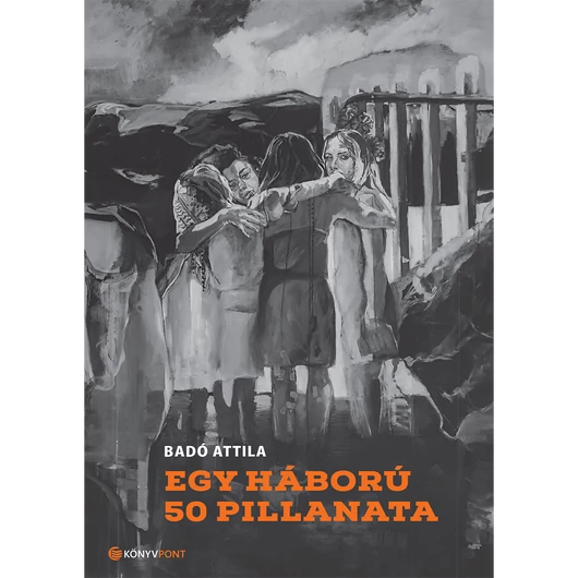 Egy háború 50 pillanata