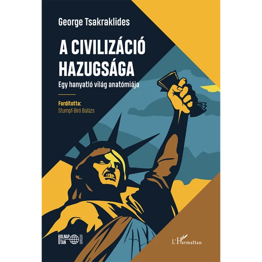 A civilizáció hazugsága