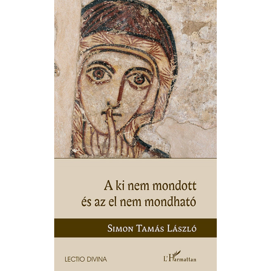 A ki nem mondott és az el nem mondható