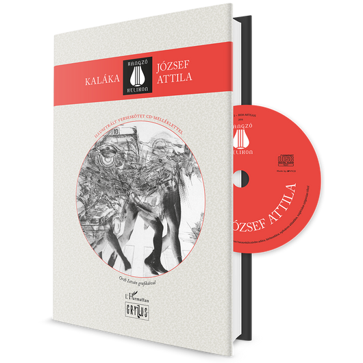 József Attila (Hangzó Helikon 26.)