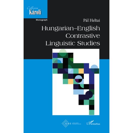 Hungarian–English  Contrastive  Linguistic Studies