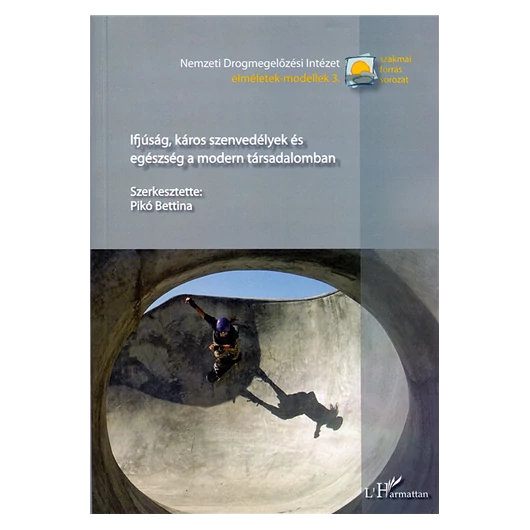 Ifjúság, káros szenvedélyek és egészség a modern társadalomban