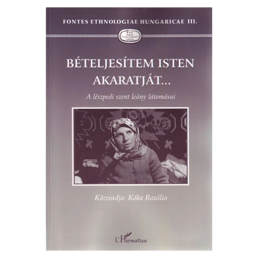 Bételjesítem Isten akaratját