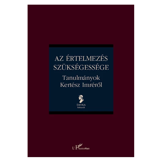 Az értelmezés szükségessége